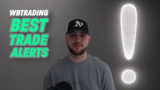 WBTrading Trade Alerts: The Ultimate Trading Tool