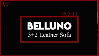 Rozel Furnishing - Product Feature l Belluno 3+2 Leather Sofa