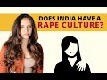 Does India have a rape culture? | #PointTohHai by Raina