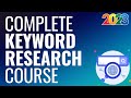 Free Keyword Research Course for 2023 - Keyword Research for SEO, Tools, & Google Ads