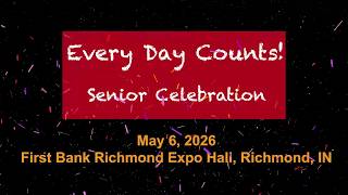 Every Day Counts Senior Celebration 2026