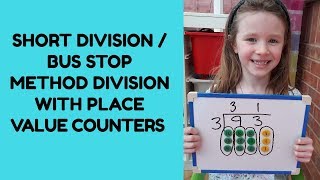 Short division / bus stop method division with place value counters