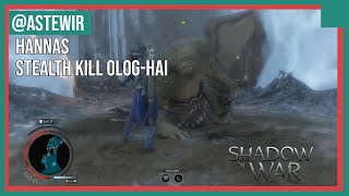 Shadow of War Celembrimor's Side Quest - Hannas, Stealth Kill Olog-hai, every bonus Objective Guide