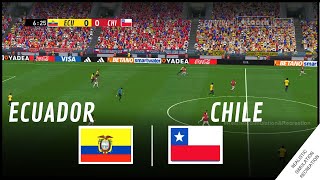 ECUADOR vs CHILE | Eliminatorias Mundial 2026 • Simulación & Recreación de Video Juego
