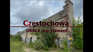 URBEX Guy Clément POLSKA | CZESTOCHOWA | Częstochowa VIDEO