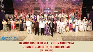 Navroz Fusion Fiesta - 21st March 2024 - The Zoroastrian Club, Secunderabad - (full version)