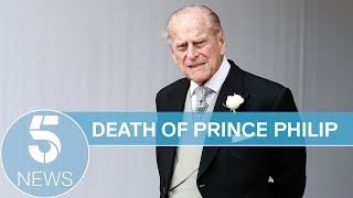 Prince Philip The Duke of Edinburgh has died - official Buckingham Palace announcement | 5 News