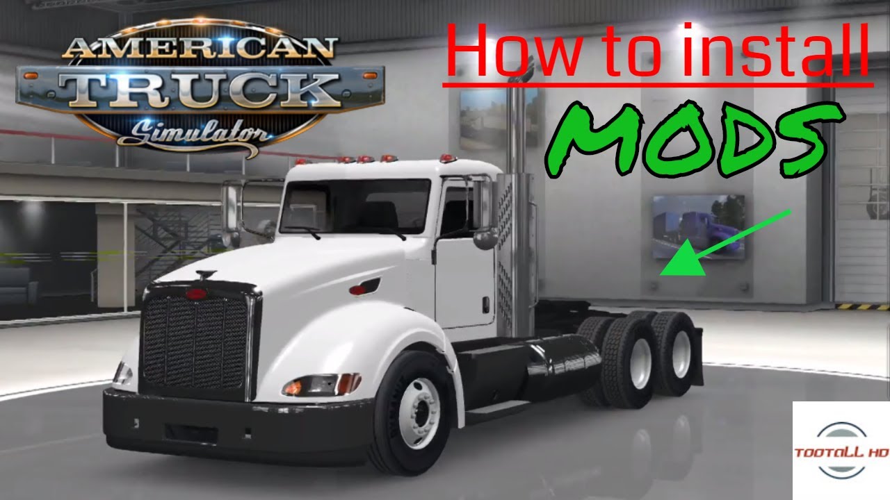 How To Install Mods In American Truck Simulator - Quick And Easy - YouTube