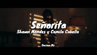Shawn Mendes, Camila Cabello - Señorita / Letra (Español/Inglés)