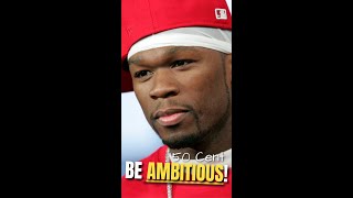 Ambition equals character | 50 Cent #shorts #motivation #motivational #50cent
