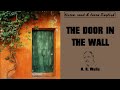 The Door in the Wall / Listen, Read & Learn English with H. G. Wells