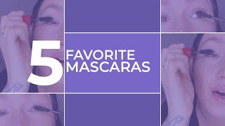 5 Favorite Mascaras | Beauty Tutorials with Christine Cherbonnier