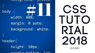 CSS Tutorial 2018 - #11 - How to Outline in CSS ๐