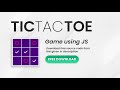 Tic Tac Toe Using only HTML, CSS & JavaScript | Build Tic Tac Toe With JavaScript | Tic Tac Toe game