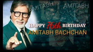 Amitabh Bachchan's 76th Birthday | Bollywood Journey of the Legendary Super Star |