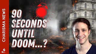 Christian Response to the Doomsday Clock...| Troy Black