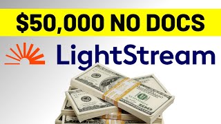$50,000 LightStream Loan Hack! (Instant Approval Walk-Through)