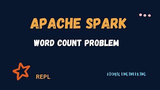 Apache Spark Word Count Program using Scala | REPL | Demo