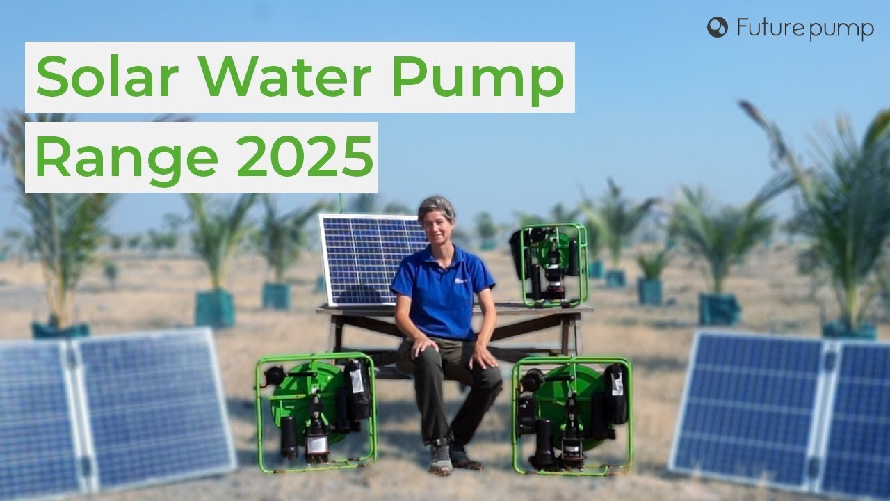Futurepump Solar Water Pump Range Youtube