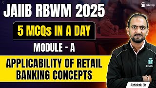 JAIIB RBWM Free Online Classes 2025| Applicability of Retail Banking Concepts Practice MCQs | EduTap