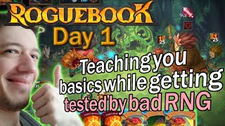 Roguebook - Day 1 - Teaching you the basics