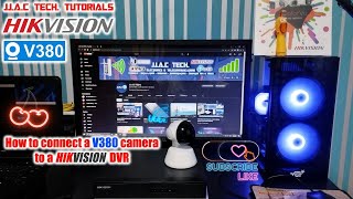 How to connect a V380 camera to a HIKVISION DVR