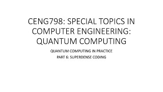 Quantum Computing - Part 6: Superdense Coding