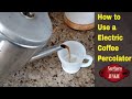 How to use a Electric Coffee Pecolator | Using a Mirro Matic Electric Percolator