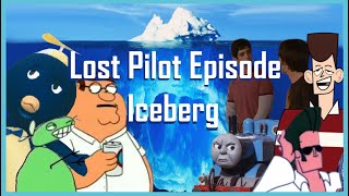 The Lost Pilot Episodes Iceberg | Lost Media
