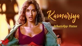 Kamariya WhatsApp Status Video Song | STREE | Nora Fatehi | Rajkummar Rao | Item Status