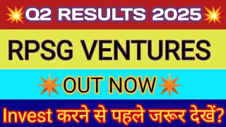 RPSG Ventures Q2 Results 🔴 RPSG Ventures Result 🔴 RPSG Ventures Latest News 🔴 RPSG Ventures Share