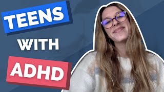 Tips for Parenting Teens with ADHD - Parenting Strategies for ADHD