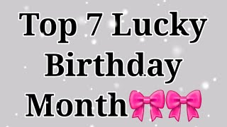 Top 7 lucky Birthday According to your Birthday month😊 Gleam point