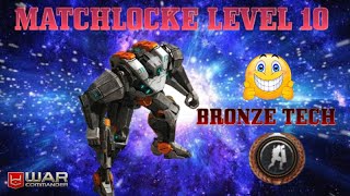 War Commander Matchlocke Level 10 / Bronze Tech !