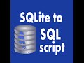 Sqlite To Sql Script