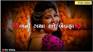 Samjina sakya diku mari pritne. Bechar thakor new gujarati status 2020. Best whatsapp status 2020