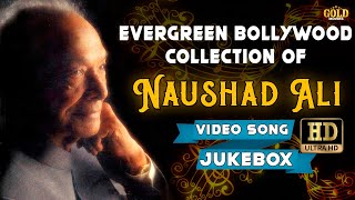 Evergreen Bollywood Collection Of Naushad Ali Video Songs Jukebox - Old Hindi Songs.