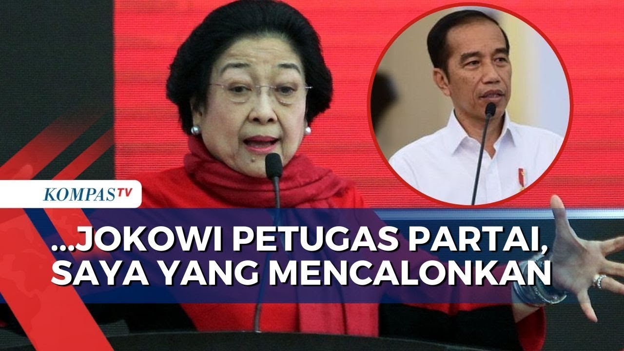 Ketum PDIP Megawati Jokowi Petugas Partai, Saya Yang Mencalonkan! - YouTube