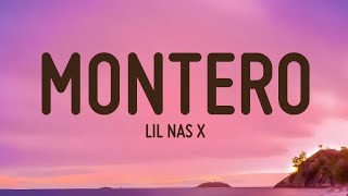 Lil Nas X - Montero (Lyrics)