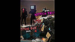Titan Duo VS Women Trio | #viral #skibiditoilet #trending #shorts