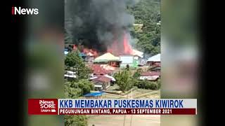 Aksi Teror KKB di Papua Makin Sadis, Seperti Membakar Puskesmas #iNewsSore 21/09