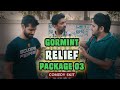 Gormint Relief Packages 3 | Comedy Skit | Karachi Vynz Official