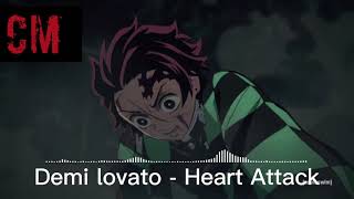 Demi lovato - Heart Attack ( Kimetsu no yaiba )