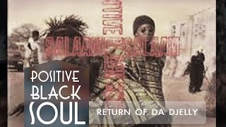 PBS - RETURN OF DA DJELLY