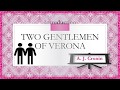 Two Gentlemen of Verona by A. J. Cronin - Summary, Explanation and Analysis