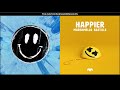 Ed Sheeran VS Marshmello - Happier (Mashup)
