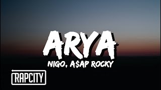 Nigo - Arya ft. A$AP Rocky (Lyrics)