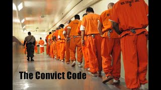 The 10 rules of the Convict Code