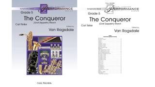 The Conqueror (SPS68) by Carl Teike, Ed. Van Ragsdale