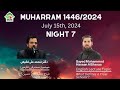 Muharram Program 1446/2024 Day 7 Part 1 | Sayed Mohammed Hassan AlSheraa